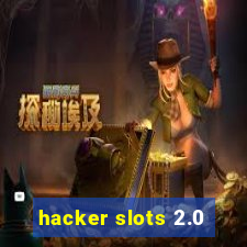 hacker slots 2.0